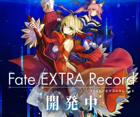 Rilis Fate/Extra Record Kembali Ditunda! Ini Penyebab Utamanya