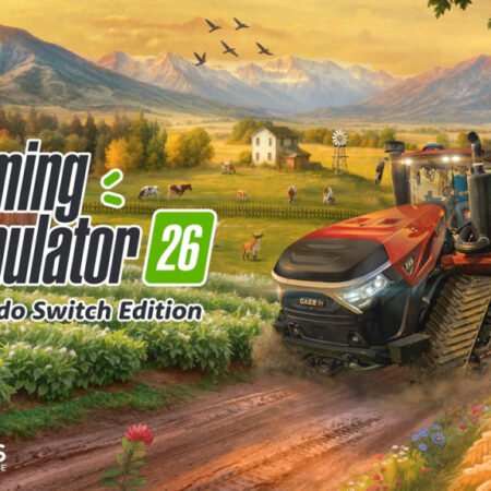 Farming Simulator 26 Siap Rilis di Switch, Pengalaman Bertani Makin Realistis